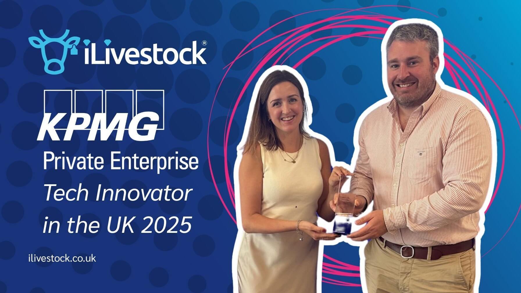 iLivestock Wins Scotland Final of KPMG UK Tech Innovator 2025